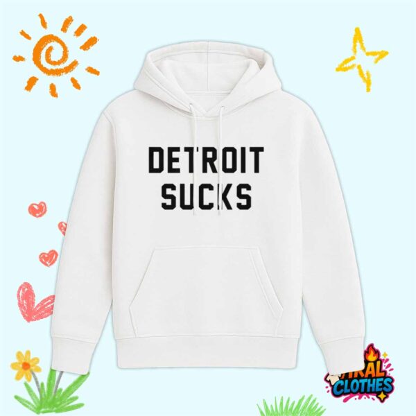 Almost Famous Detroit Sucks Shirt