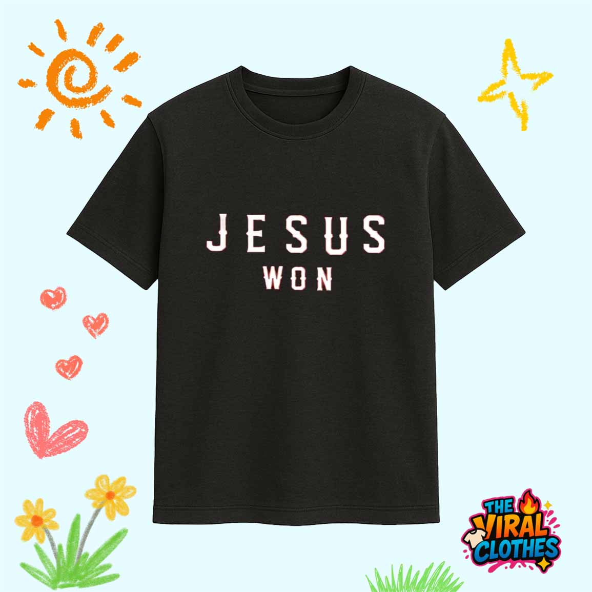 Chas McCormick Jesus Won Shirt Chas McCormick Jesus Won Shirt