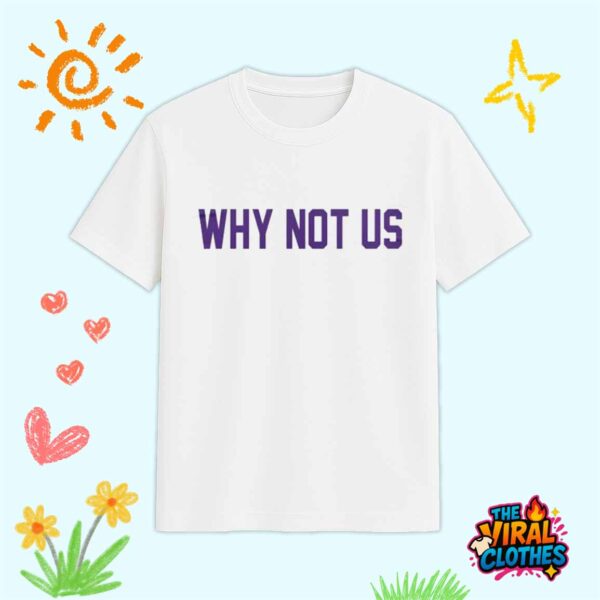 Clemson Tigers Why Not US 2025 Shirt