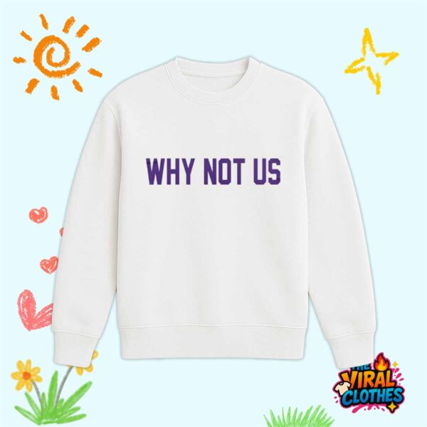 Clemson Tigers Why Not US 2025 Shirt