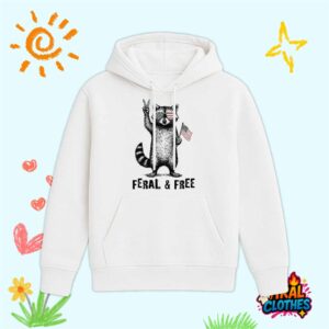 Feral And Free Raccoon Shirt
