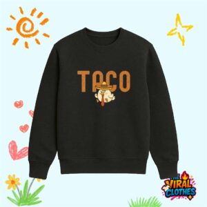 Funny Trump Taco Chicken Shirt