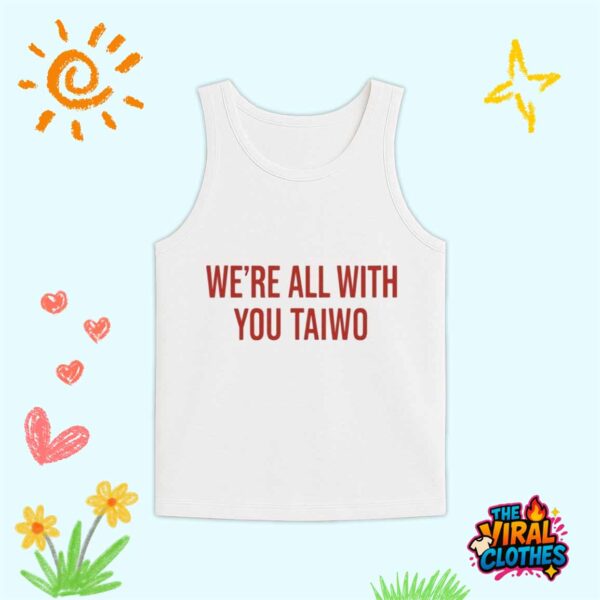 Nottingham Forest We’re All With You Taiwo Shirt