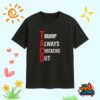 Trump Taco Always Chickens Out Shirt