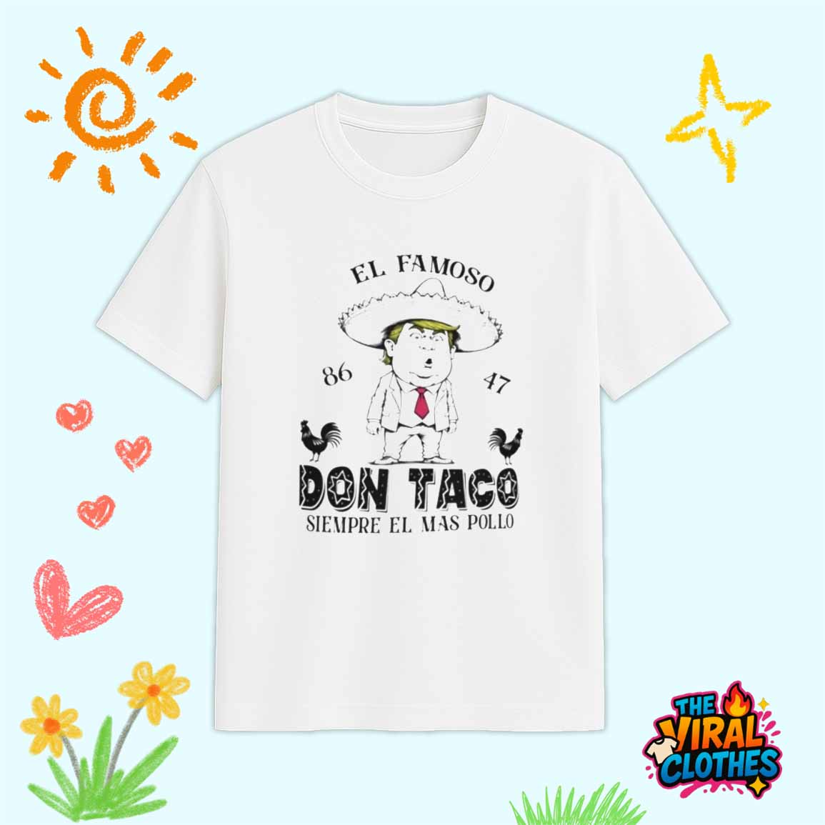 Trump Taco Shirt 8647 Trump Always Chickens Out Shirt 1 Trump Taco Shirt 8647 Trump Always Chickens Out Shirt 1