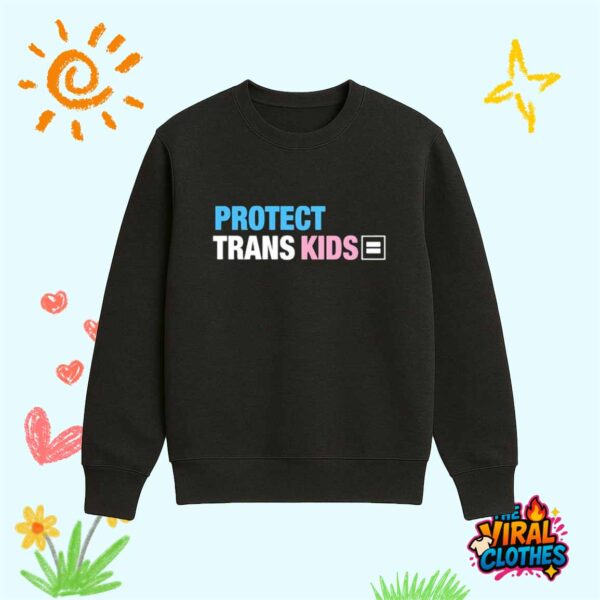 Andr3wsky Wearing Protect Trans Kids Shirt