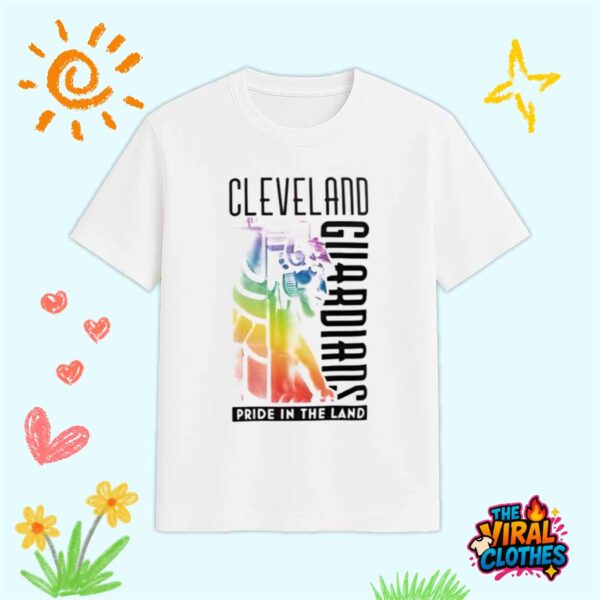 Cleveland Guardians Pride In The Land Shirt