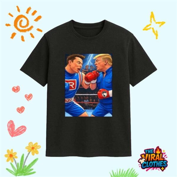 Donald Trump Vs Elon Musk 2025 War Shirt