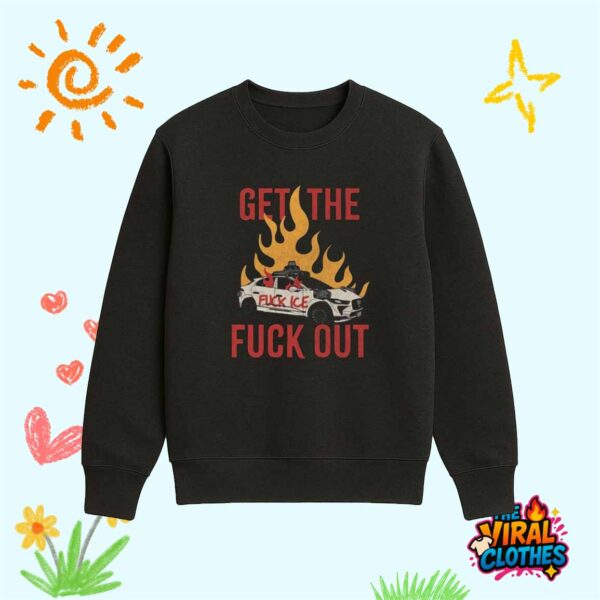 Get The Ice Fuck Out Shirt