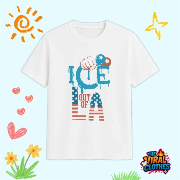 ICE Out Of LA Human Rights Shirt