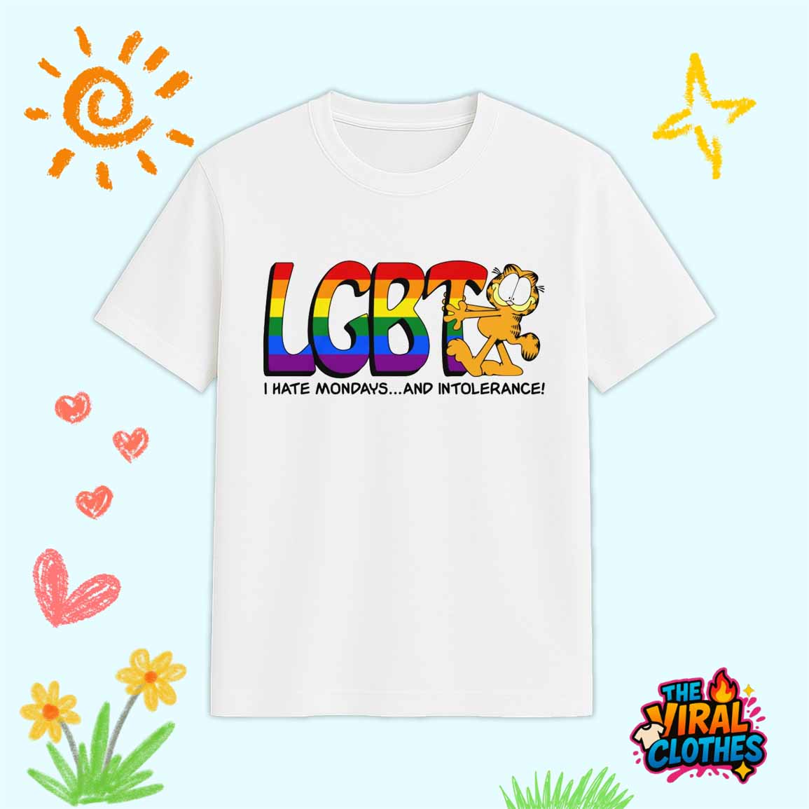 LGBT I Hate Mondays And Intolerance Shirt LGBT I Hate Mondays And Intolerance Shirt