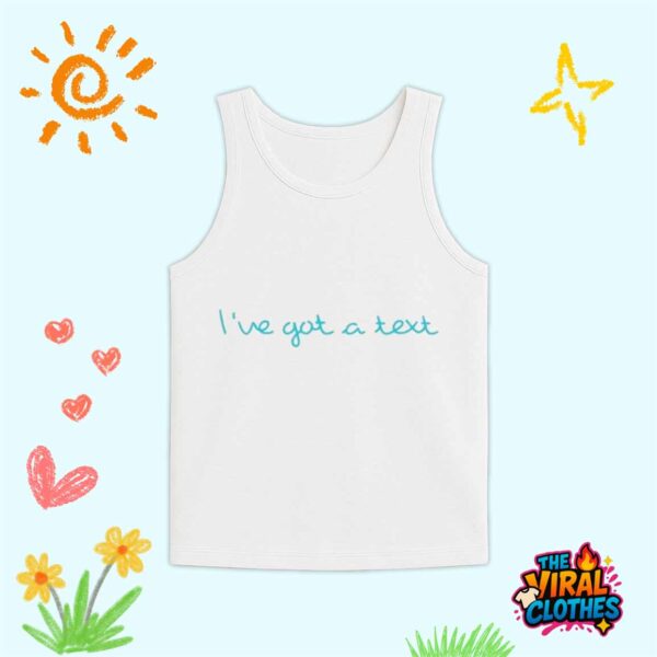 Love Island USA Season 7 Ive Got A Text Shirt